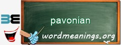WordMeaning blackboard for pavonian